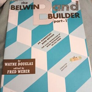 Vintage The Belwin Band Builder Wayne Douglas instructional band sheet music